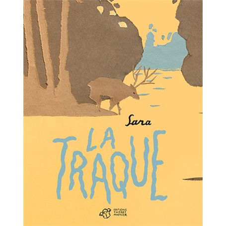 La traque