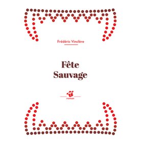 Fête sauvage