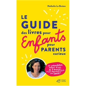 Guide des livres pour enfants pour parents curieux