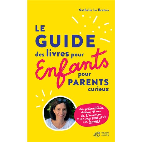 Guide des livres pour enfants pour parents curieux