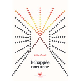 Échappée nocturne