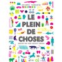 Le plein de choses