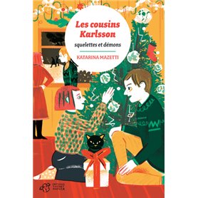 Les cousins Karlsson Tome 10 - Squelettes et démons