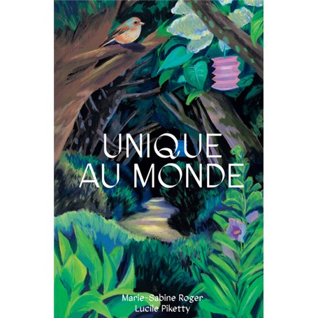 Unique au monde