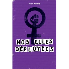 Nos elles déployées