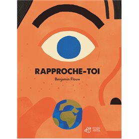 Rapproche-toi