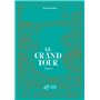 Le Grand Tour - Livre 2