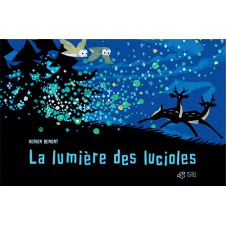 La lumière des lucioles