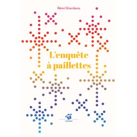 L'enquête à paillettes