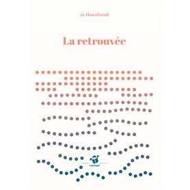 La retrouvée