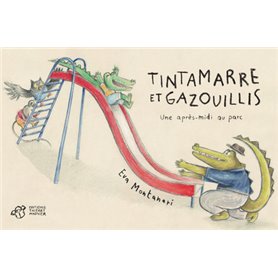 Tintamarre et gazouillis - Une après-midi au parc