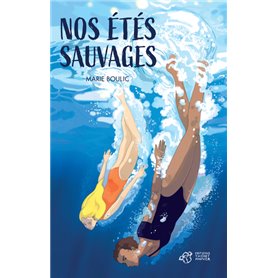 Nos étés sauvages