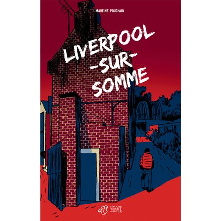 Liverpool-sur-Somme