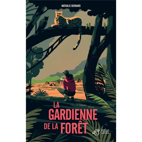 La gardienne de la forêt