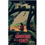 La gardienne de la forêt