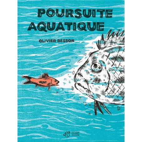 Poursuite aquatique