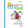 800 mots pour réussir