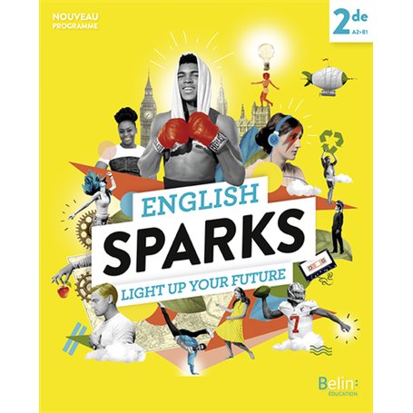 English Sparks Anglais 2de