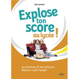 Explose ton score au lycée !