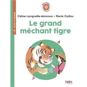 Le Grand Méchant Tigre