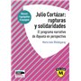 Agrégation espagnol 2020. Julio Cortázar : rupturas y solidaridades. El programa narrativo de Rayuela en perspectiva.