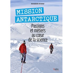Mission Antarctique