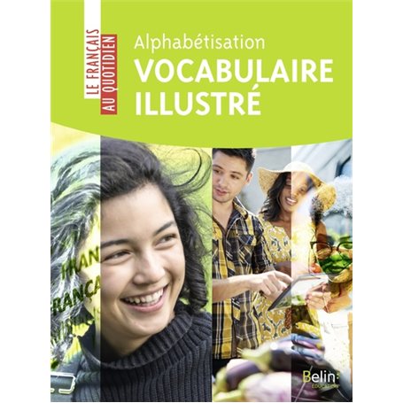 Alphabétisation : vocabulaire illustré