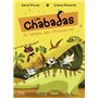 Au temps des dinosaures - Série "Les Chabadas" T. 18