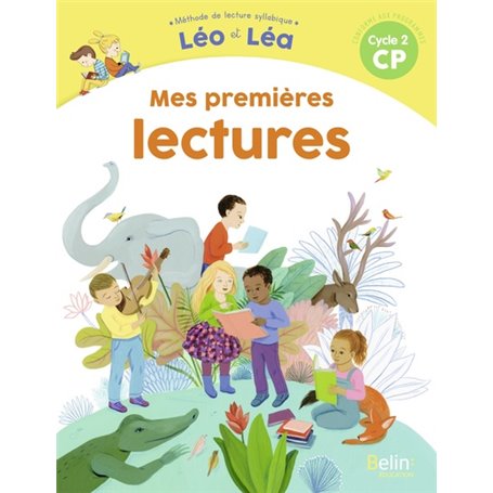 NOUVEAU LEO ET LEA - Mes premières lectures - CP