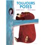 Toujours potes