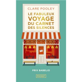 Le fabuleux Voyage du carnet des silences