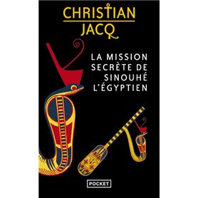 La Mission secrète de Sinouhé l'Egyptien