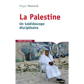 La Palestine, un kaleidoscope disciplinaire