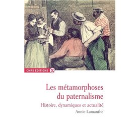 Les métamorphoses du paternalisme