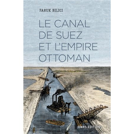 Le Canal de Suez et l'Empire ottoman