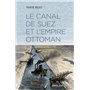 Le Canal de Suez et l'Empire ottoman