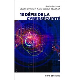 13 défis de la cybersécurité