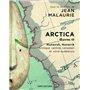 Arctica. Oeuvres III - Nunavut, Nunavik. Arctique central canadien et nord-québécois