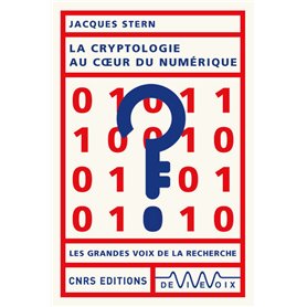 La cryptologie au coeur du numérique