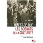 Qu'est-ce que les sciences de la culture ?