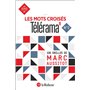 Les mots croisés Télérama - numéro 2 100 grilles de Marc Aussitot