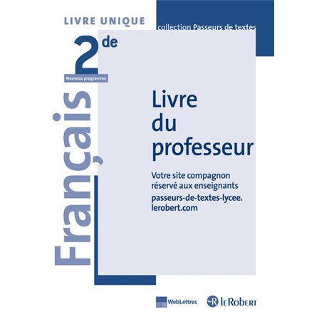 Passeurs de textes 2nde livre du professeur