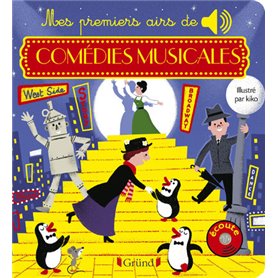 Mes premiers airs de comédies musicales - Livre sonore avec 6 puces avec les extraits originaux - D