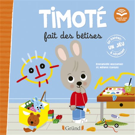 Timoté fait des bêtises (Écoute aussi l'histoire)