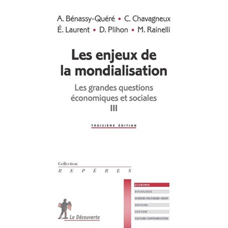 Les enjeux de la mondialisation - Les grandes questions économiques et sociales III