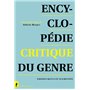 Encyclopédie critique du genre - Edition revue et augmentée