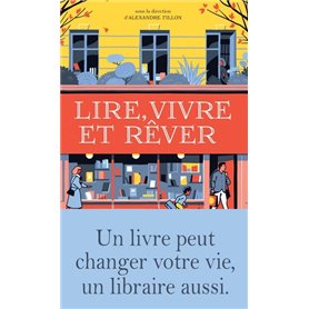 Lire, vivre et rêver