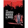 Les Années rouge et noir - tome 2 Alain