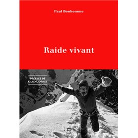 Raide vivant