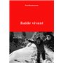 Raide vivant